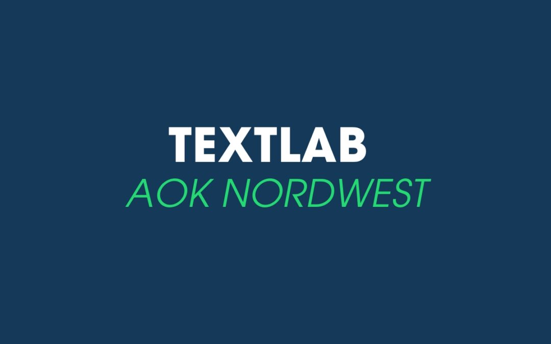 Individuelle Anpassungen in TextLab für die AOK NordWest